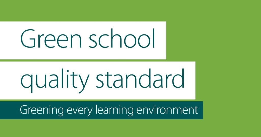 Green School Quality Standard